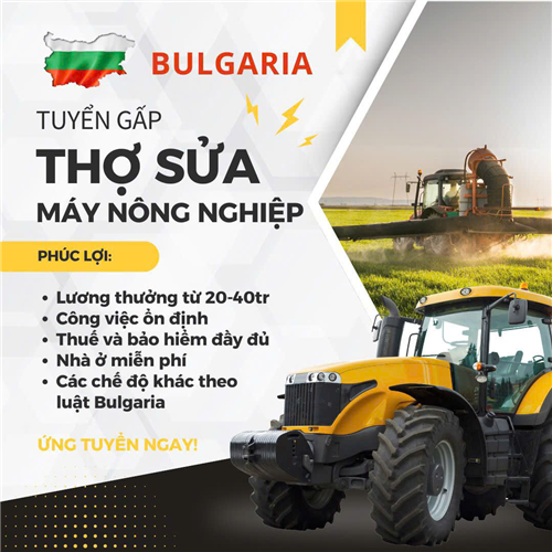 Xuất Khẩu Lao Động Bulgaria 2026: Điều Kiện, Chi Phí, Lương Và Đơn Hàng Mới Nhất