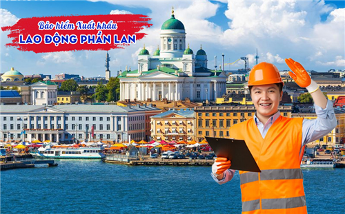 Xuất Khẩu Lao Động Phần Lan 2026 – Quy Trình, Điều Kiện, Mức lương