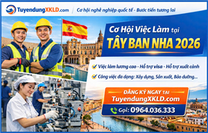Tuyển thợ xây dựng đi Tây Ban Nha: chi phí thấp, Lương cao