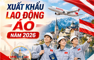 Lao động thời vụ đi Áo năm 2026